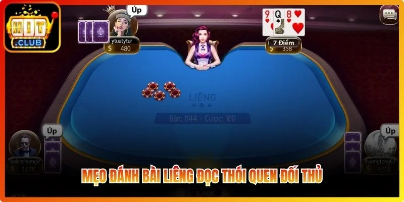 Mẹo đánh bài Liêng đọc thói quen đối thủ