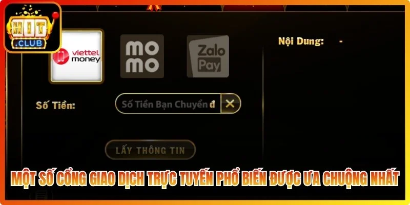 Một số cổng giao dịch trực tuyến phổ biến được ưa chuộng nhất
