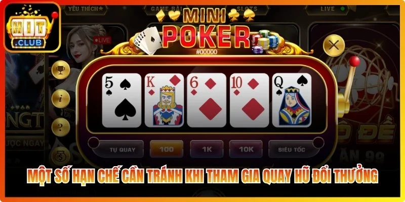 Một số hạn chế cần tránh khi tham gia quay hũ đổi thưởng